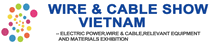 Logo of WIRE & CABLE SHOW VIETNAM Nov. 2026
