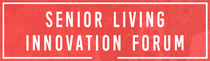 Logo of SENIOR LIVING INNOVATION FORUM -HUNTINGTON BEACH, CA Oct. 2026